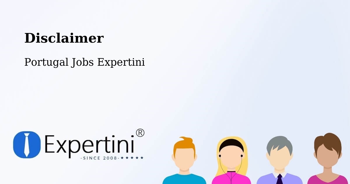 Disclaimer – Sousel - Portugal Jobs Expertini